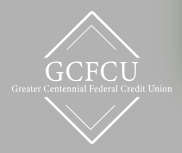 Greater Centennial Federal Credit Union